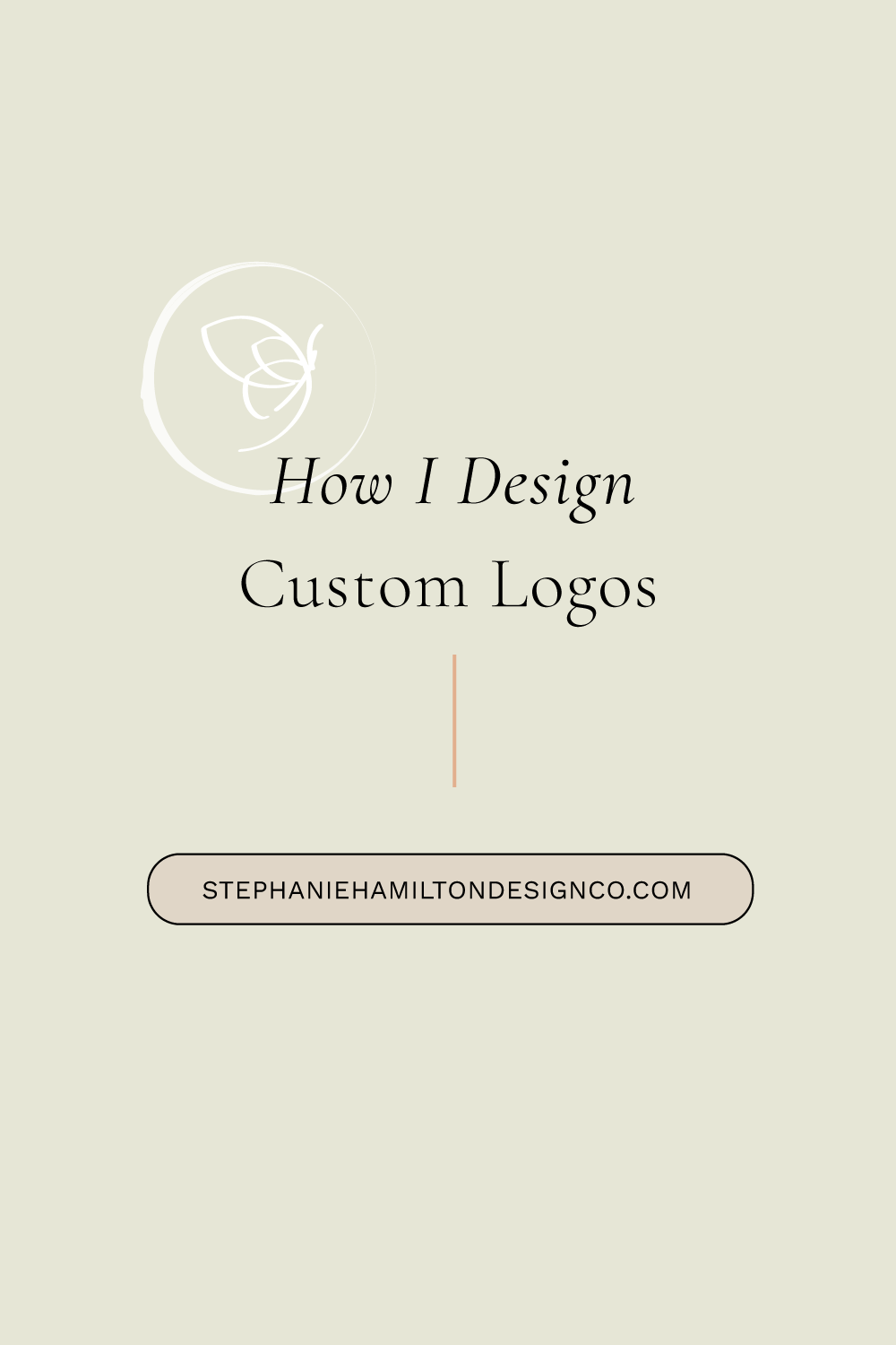 how i design custom logos - stephanie hamilton design co